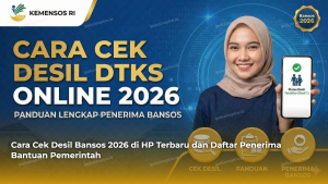 Cara Cek Desil Bansos 2026 di HP Terbaru dan Daftar Penerima Bantuan Pemerintah